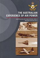 THE AUSTRALIAN EXPERIENCE OF AIR POWER / ROYAL AUSTRALIAN AIR FORCE