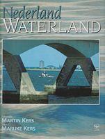 NEDERLAND WATERLAND - De Waterhuishouding van Nederland