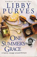 ONE SUMMER'S GRACE - A Family Voyage around Britain