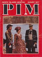 PACIFIC ISLANDS MONTHLY,  Volume 48, No. 8, August 1977
