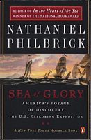 SEA OF GLORY.  America's voyage of discovery, The U.S. Exploring expedition, 1838-1842