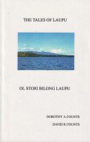 OL STORI BILONG LAUPU / THE TALES OF LAUPU