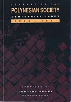 Journal of the Polynesian Society CENTENNIAL INDEX  1892-1991