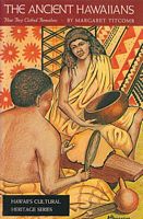 THE ANCIENT HAWAIIANS: How They Clothed Themselves