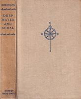 DEEP WATER AND SHOAL (No.4 in the Mariners Library)