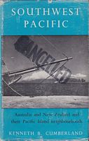 SOUTHWEST PACIFIC - A Geography of Australia, New Zealand and their Pacific Island Neighbourhoods