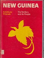 NEW GUINEA, the Territory and its People