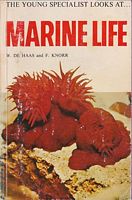 The Young Specialist Looks at MARINE LIFE