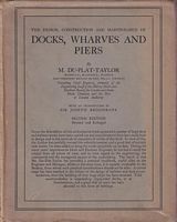 THE DESIGN, CONSTRUCTION AND MAINTENANCE OF DOCKS, WHARVES & PIERS