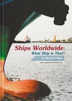 SHIPS WORLDWIDE: What Ship is That?