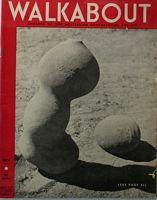 WALKABOUT - Journal of the Australian Geographical Society - Vol. 13, No.5 - March, 1947