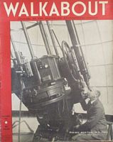 WALKABOUT - Australian Geographical Magazine - Volume 13, No.1, November, 1946