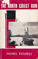 THE NORTH COAST RUN, A History of the NORTH COAST S.N. CO. LTD