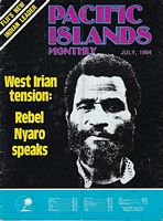 PACIFIC ISLANDS MONTHLY,  Volume 55, No.7 - July, 1984
