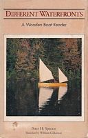 DIFFERENT WATERFRONTS - A Wooden Boat Reader