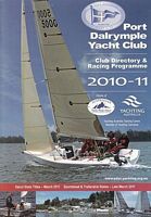 PORT DALRYMPLE YACHT CLUB - Club Directory & Racing Programme: 2010-11