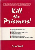 KILL THE PRISONERS!