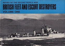 BRITISH FLEET & ESCORT DESTROYERS 1