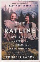 THE RATLINE - Love, Lies and Justice on the Trail of a Nazi Fugitive