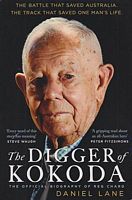 THE DIGGER OF KOKODA - The Official Biography of Reg Chard