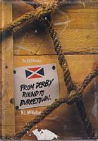 FROM DERBY ROUND TO BURKETOWN - The A.U.S.N. Story