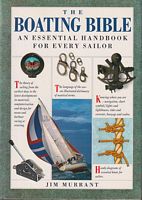 THE BOATING BIBLE: An Essential Handbook for Every Sailor