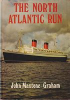 THE NORTH ATLANTIC RUN, "The Only Way to Cross"