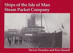 SHIPS OF THE ISLE OF MAN STEAM PACKET COMPANY