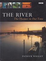 THE RIVER - The Thames in Our Time