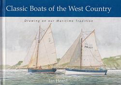 CLASSIC BOATS OF THE WEST COUNTRY, drawing on our maritime tradition