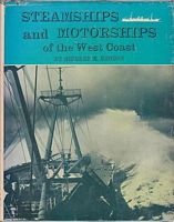 STEAMSHIPS AND MOTORSHIPS OF THE WEST COAST