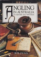 ANGLING IN AUSTRALIA, Its History and Writings