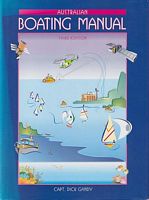 THE AUSTRALIAN BOATING MANUAL  (Third Edition)
