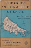 THE CRUISE OF THE ALERTE (No.21 in the Mariners Library)