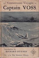 THE VENTURESOME VOYAGES OF CAPTAIN VOSS  (No.3 in the Mariners Library)