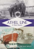 ATHEL LINE - A Fleet History
