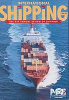 The ASF Annual Review of Shipping - INTERNATIONAL SHIPPING 2000/2001 