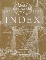 MODEL SHIPWRIGHT INDEX - Nos. 1 to 100