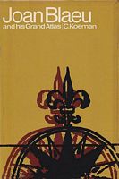 JOAN BLAEU and his GRAND ATLAS