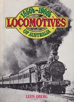 LOCOMOTIVES OF AUSTRALIA,  1850's - 1980's