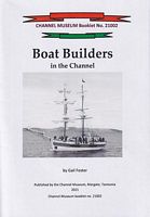 BOAT BUILDERS IN THE CHANNEL