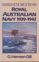 ROYAL AUSTRALIAN NAVY 1939-1942 - Volume I