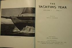 THE YACHTING YEAR - Volume I: 1946-7