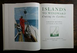 ISLANDS TO WINDWARD - CRUISING THE CARIBBEES