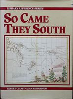 SO CAME THEY SOUTH