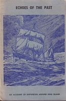 SHIPWRECKS, An Account of Shipwrecks around King Island from 1801 to 1976
