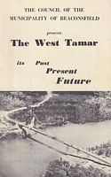 THE WEST TAMAR, its Past, Present, Future  