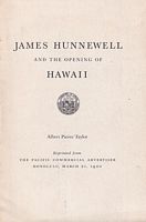 JAMES HUNNEWELL and the opening of HAWAII