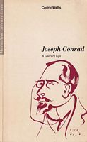 JOSEPH CONRAD - A Literary Life