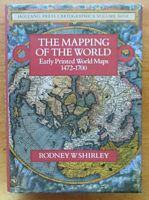 THE MAPPING OF THE WORLD, Early Printed World Maps 1472-1700